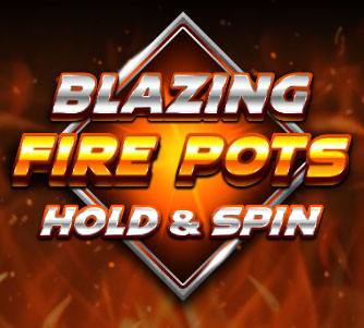BLAZING FIRE POTS Wins